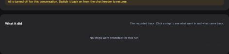 Denied AI run showing that AI is turned off for this conversation and no steps were recorded